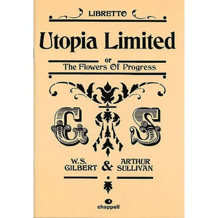 Gilbert & Sullivan – Utopia Limited
