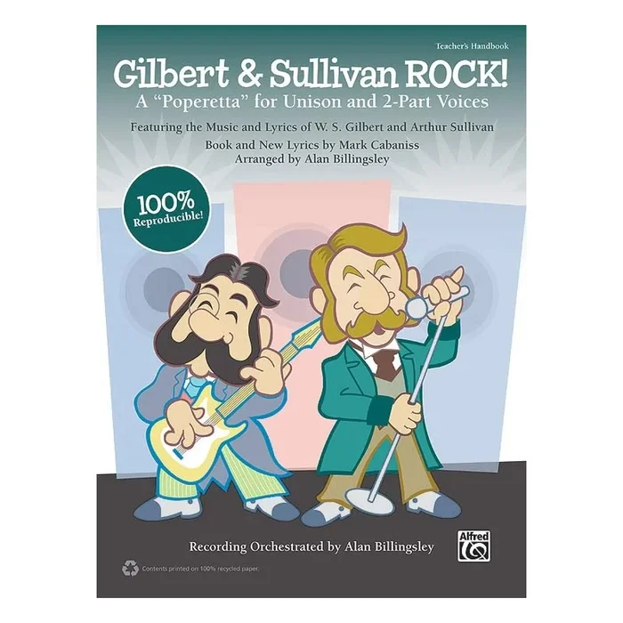 Gilbert & Sullivan ROCK! A “Poperetta “