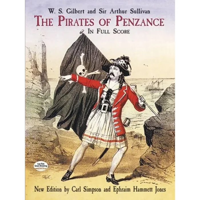 Gilbert, William Schwenck – The Pirates Of Penzance In Full Score