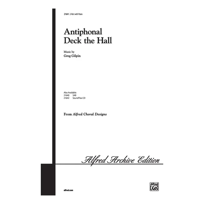 Gilpin, Greg – Antiphonal Deck the Hall
