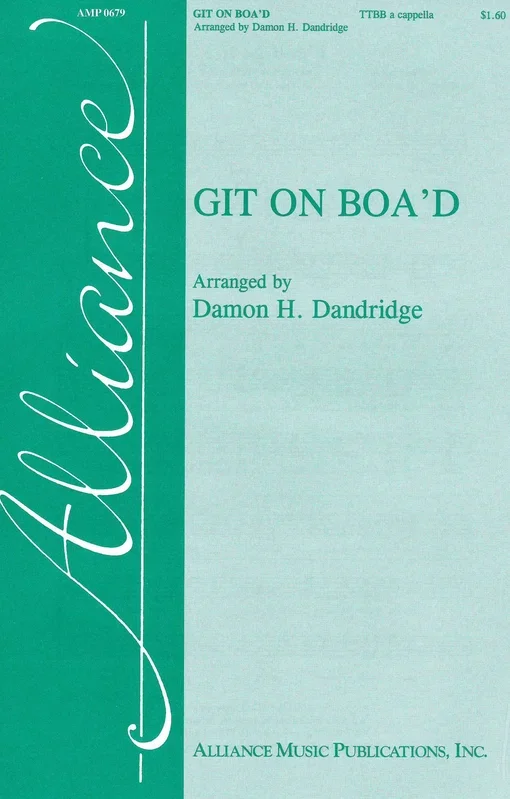 Git on Boa’d (arr. for TTBB)