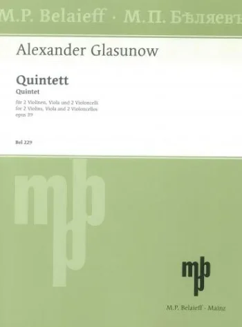 Glasunow (Glazunov) : Quintet A Major Op. 39: Set Of Parts (Belaieff)