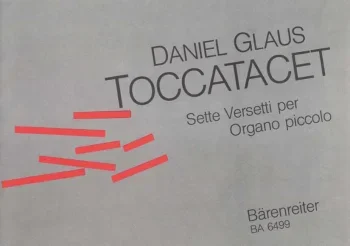 Glaus : Toccatacet. : Organ: (Barenreiter)