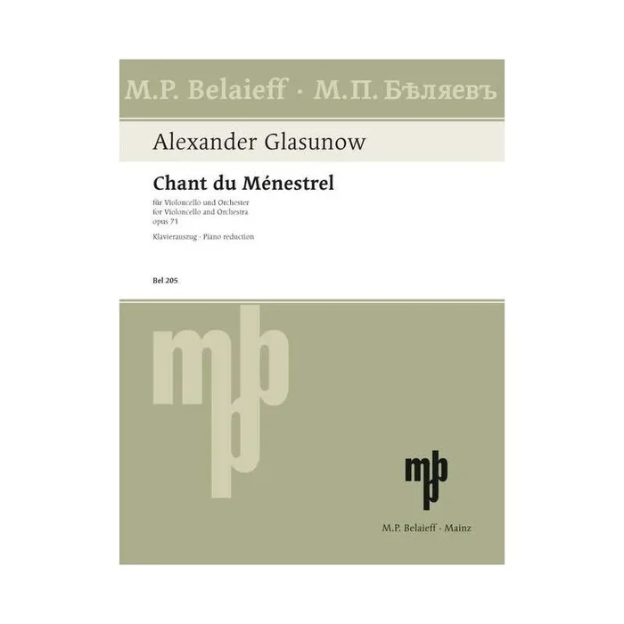 Glazunov, Alexander – Chant du Ménestrel op. 71