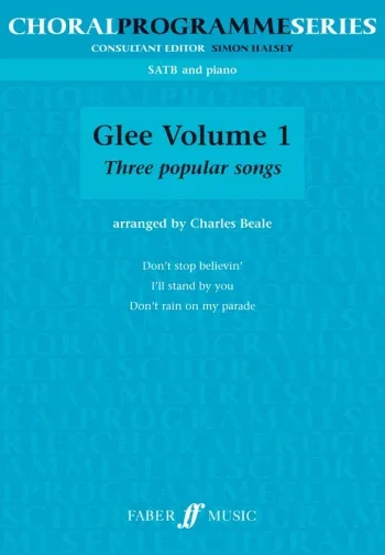 Glee Volume One: Three Popular Songs: Vocal SATB & Piano