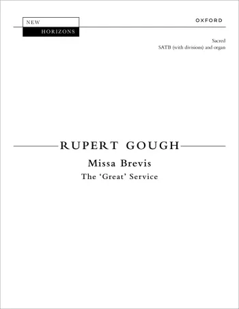 Gough : Gough: Missa Brevis for SATB, organ, and optional brass (OUP DIGITAL)