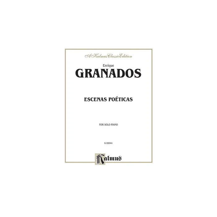 Granados, Enrique – Escenas poéticas