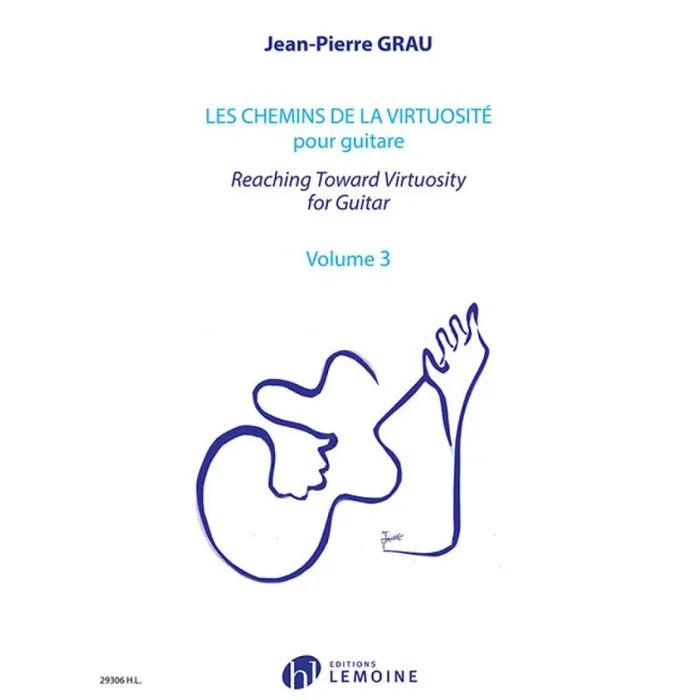Grau, Jean-Pierre – Les chemins de la virtuosité vol. 3