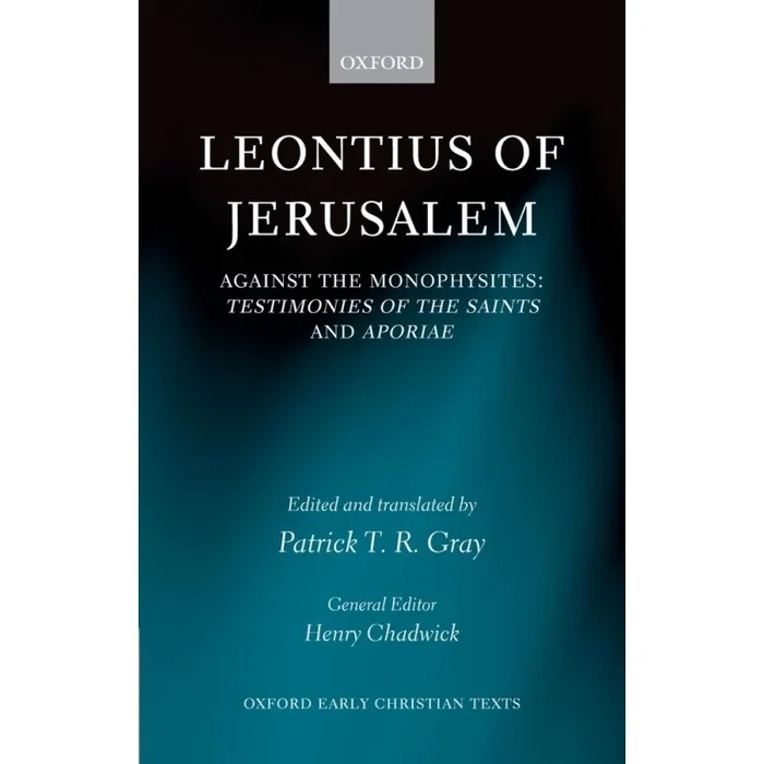 Gray, Patrick T. R. – Leontius of Jerusalem