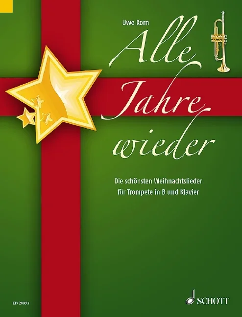 Gruber, Franz : Gruber, Franz : Stille Nacht, heilige Nacht, – trumpet in Bb and piano – Schott Digital