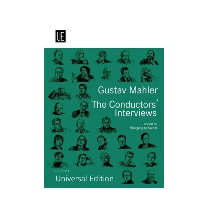 Gustav Mahler. The Conductors’ Interviews