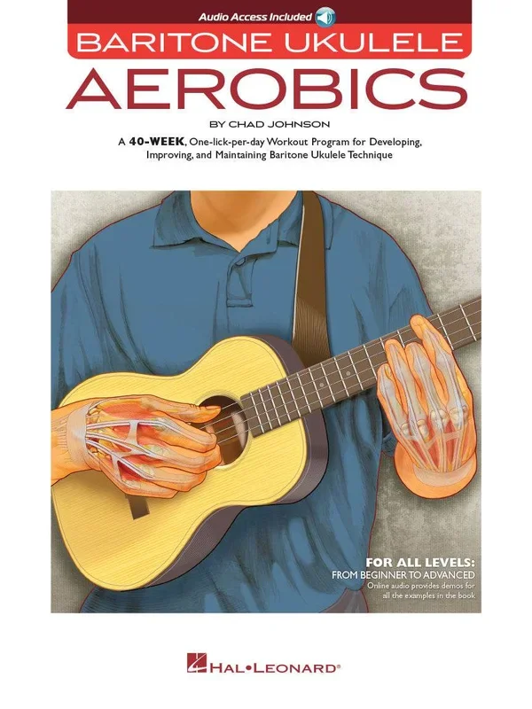 HAL LEONARD 00150026 Baritone Ukulele Aerobics – For All Levels: From Beginner to Advanced