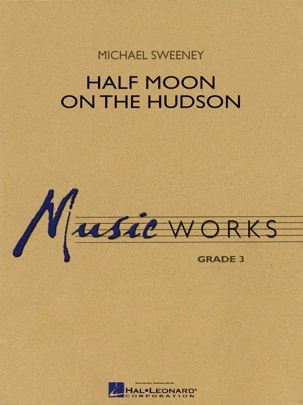 Half Moon On The Hudson Mw3 (Music Score/Parts)