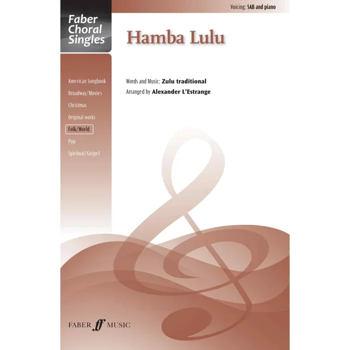 Hamba Lulu. SAB accompanied (FCS)