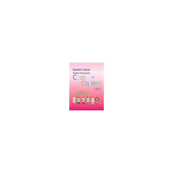 Hammond, Heather – Cool Clarinet – Book 2 Teacher