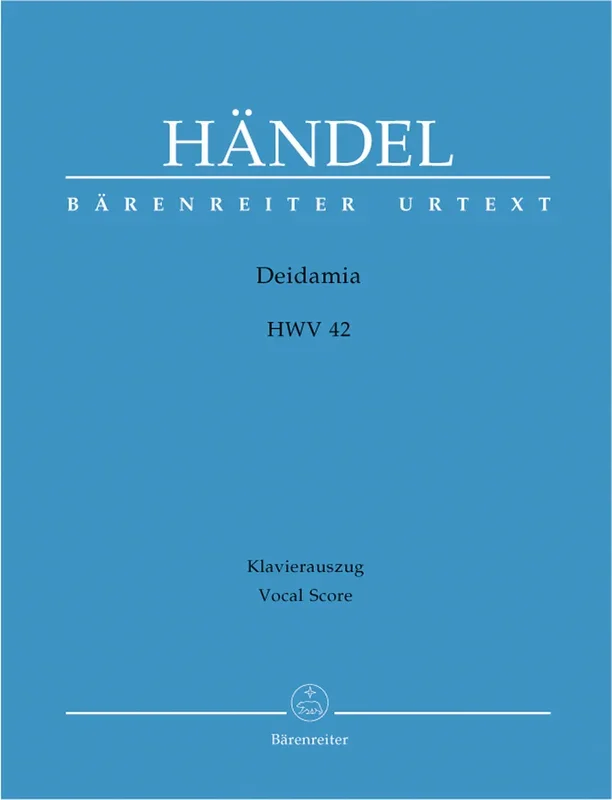 Handel: Deidamia Opera in 3 Acts – Vocal Score