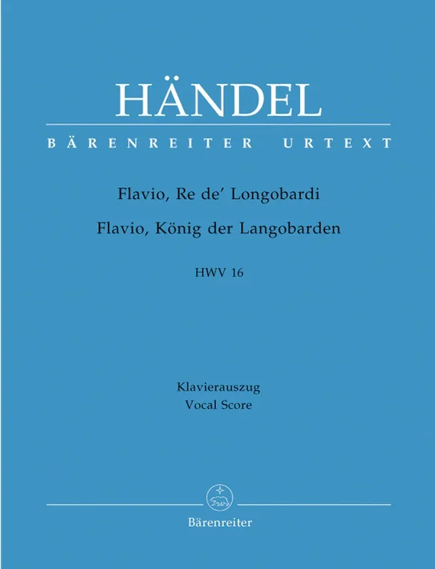 Handel: Flavio Re De Longobardi Opera – Vocal Score