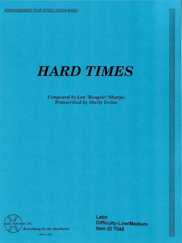 Hard Times – for steel drum band