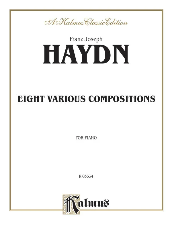 Haydn: Eight Various Compositions