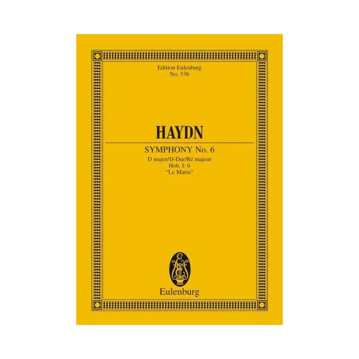 Haydn, Joseph – Symphony No. 6 D major Hob. I: 6