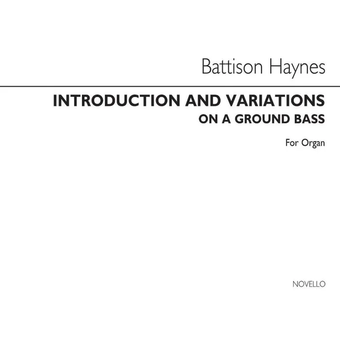 Haynes, Walter Battison – Introduction And Variations On A Ground Bass