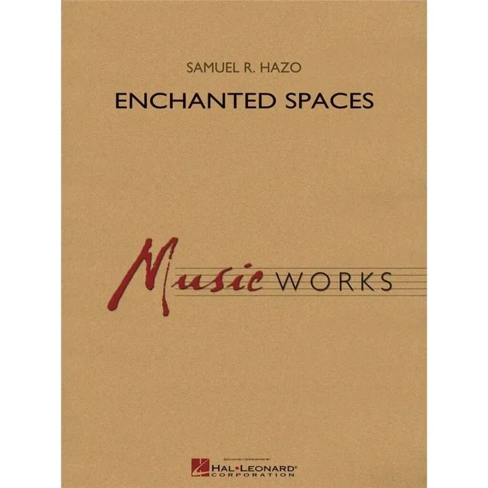 Hazo, Samuel R. – Enchanted Spaces