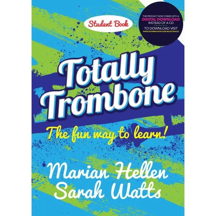 Hellen & Watts – Totally Trombone – Student Book