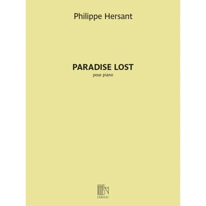 Hersant, Philippe – Paradise Lost