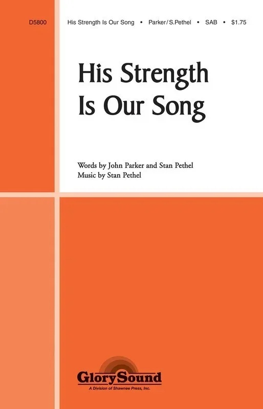 His Strength Is Our Song Book