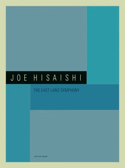 Hisaishi: The East Land Symphony
