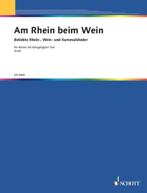 Hoppe, Paul : Hoppe, Paul : Ein rheinisches Mädchen beim rheinischen Wein, – piano with text – Schott Digital