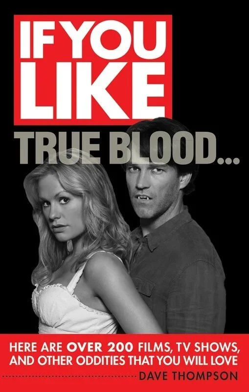If You Like True Blood (Softcover Book)