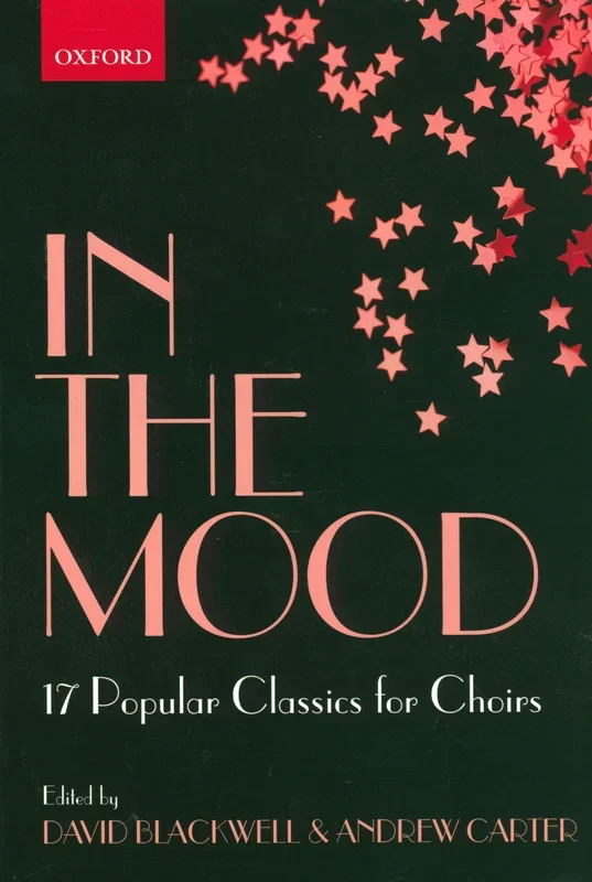 In the Mood – 17 Jazz Classics for Choirs