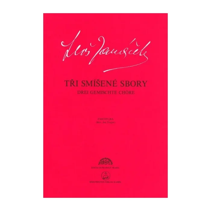 Janacek, Leos – Three Mixed Choruses (Czech/Ger)