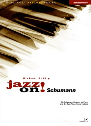 Jazz On Schumann Piano – Book & Cd (uwe Korn)