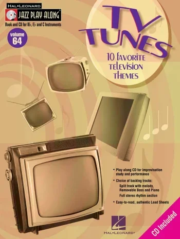 Jazz Play Along: 64: Tv Tunes (bb: Eb: C Instruments)
