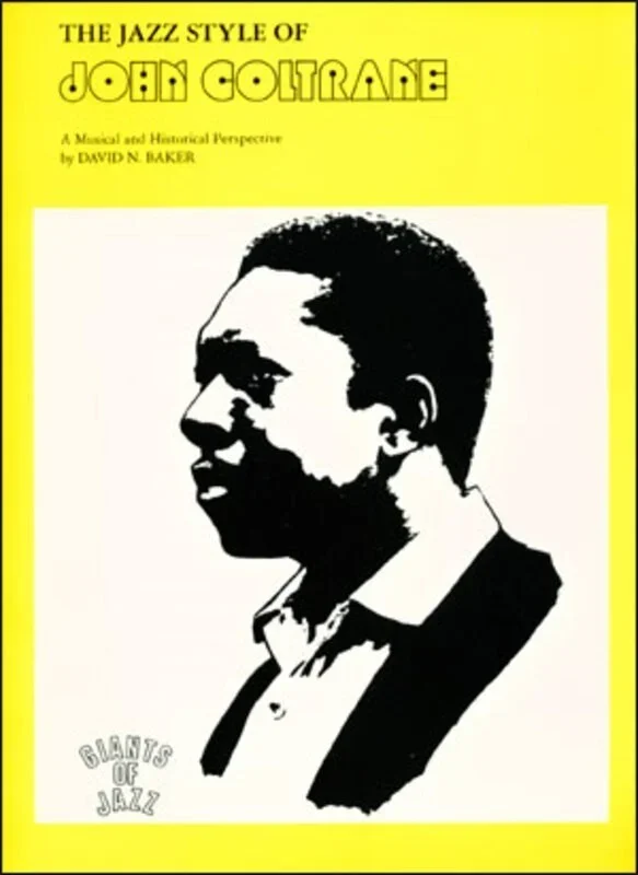 Jazz Styles And Analysis John Coltrane