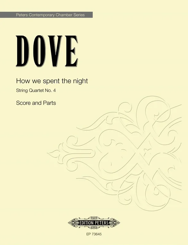 Jonathan Dove : Jonathan Dove : How We Spent The Night (String Quartet No.4) – String Quartet – Faber Digital
