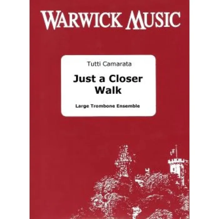 Just a Closer Walk