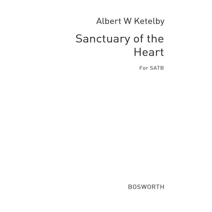 Ketèlbey, Albert – Sanctuary Of The Heart