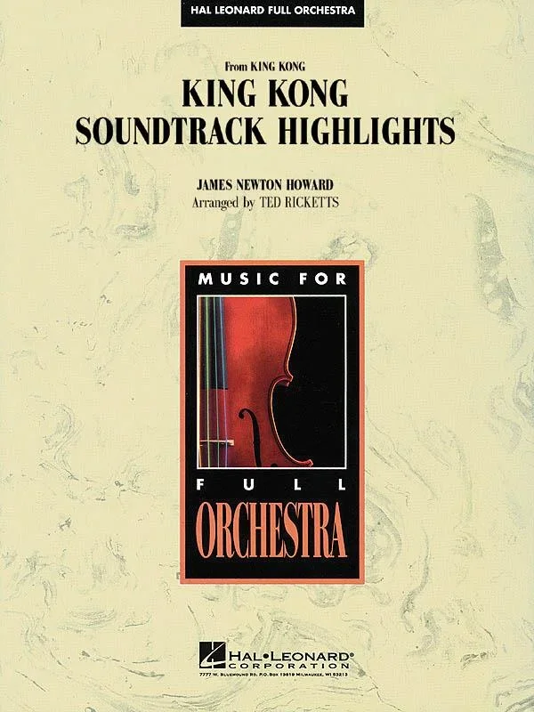 King Kong Soundtrack Highlights: HL Full Orchestra