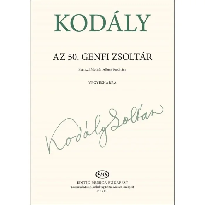 Kodály, Zoltán – Geneva Psalm 50