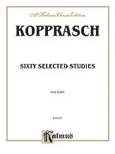 Kopprasch : 60 Selected Studies: French Horn (Kalmus)