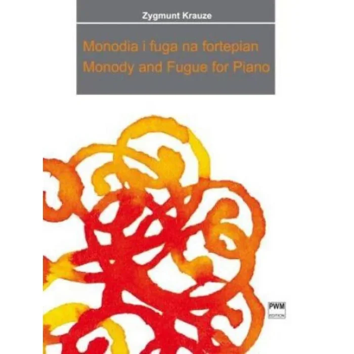 Krauze, Zygmunt – Monody and Fugue