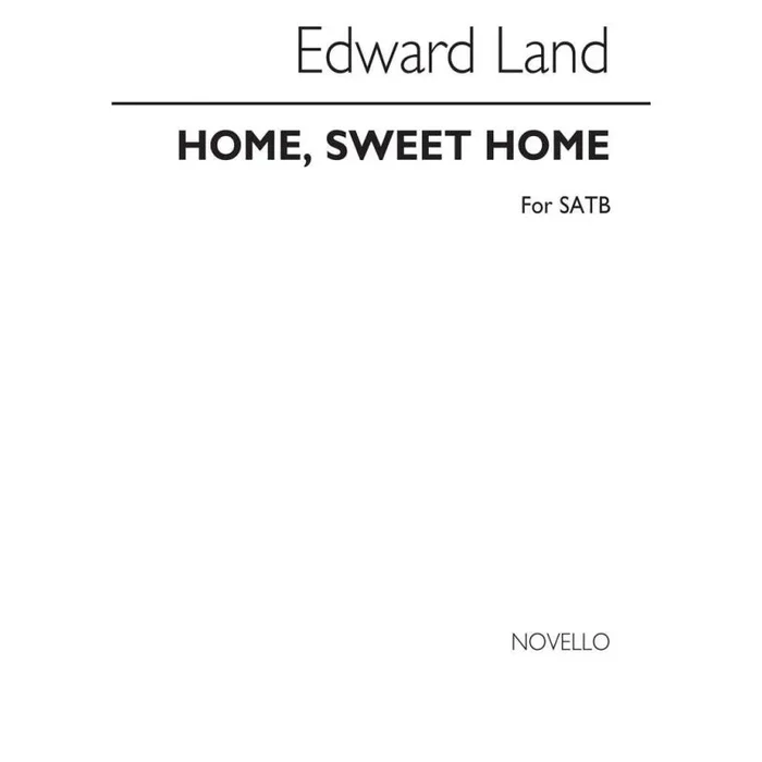 Land, Edward – Home, Sweet Home