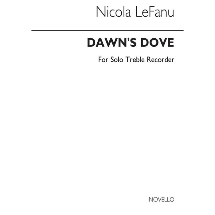 LeFanu, Nicola – Dawn’s Dove For Solo Recorder