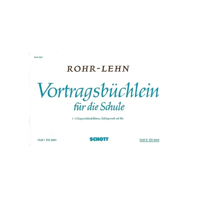 Lehn & Rohr – Vortragsbüchlein für die Schule Vol. 2