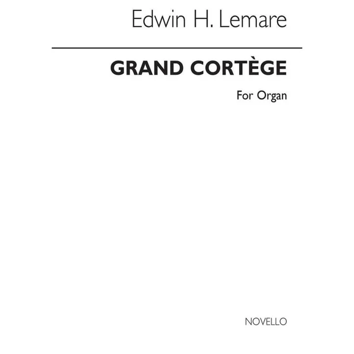Lemare, Edwin H. – Grand Cortege (Finale) Organ