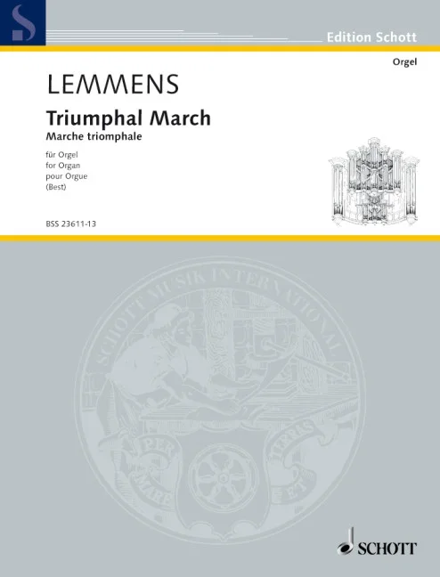 Lemmens, Jacques-Nicolas : Lemmens, Jacques-Nicolas : Triumphal March, Organ School No. 13 – organ – Schott Digital
