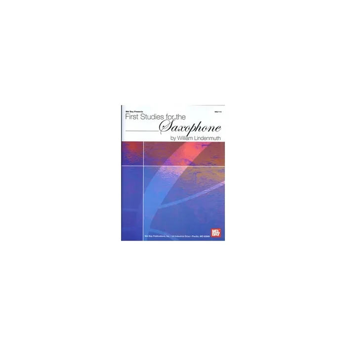 Lindenmuth, William – First Studies for the Saxophone